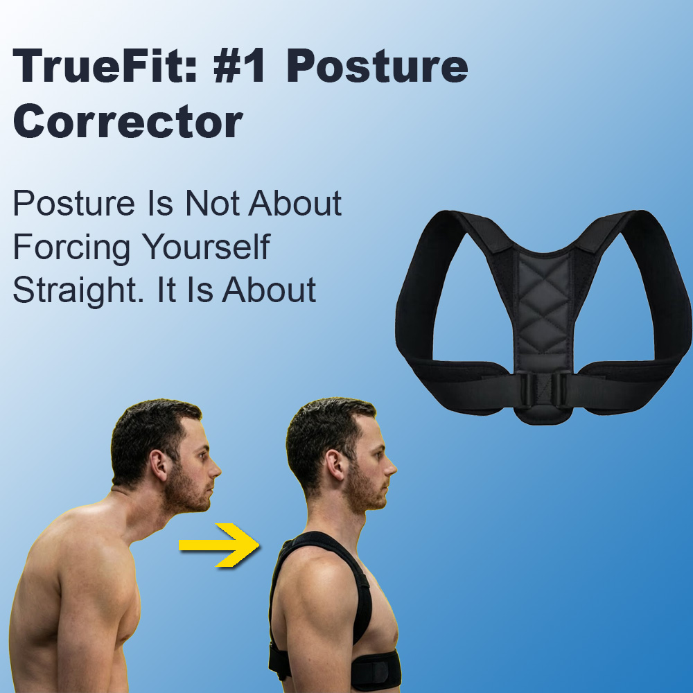 TrueFit Posture Corrector